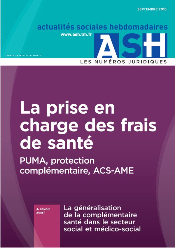 Sommaire n°La prise en charge des frais de santé - PUMA, protection complémentaire, ACS-AME