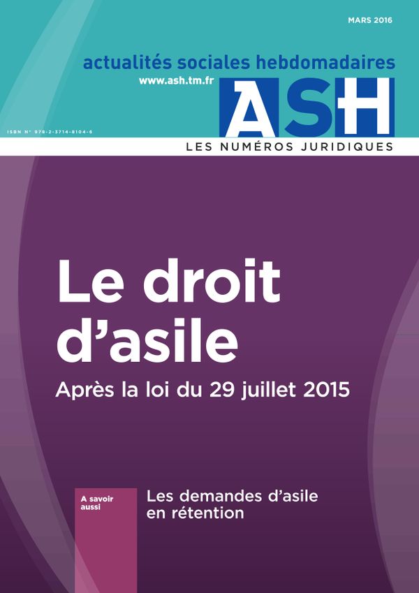 Le droit d’asile - Après la loi du 29 juillet 2015