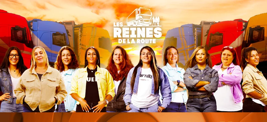 Télévision : "Les Reines de la Route" sont de reto