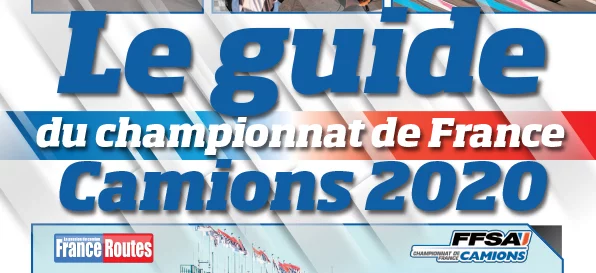 Découvrez le guide du Championnat de France Camion