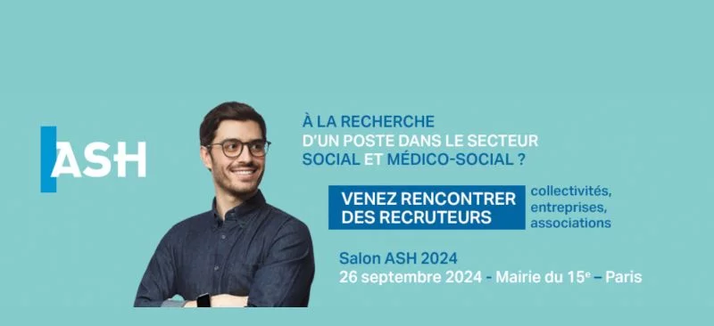 Salon pour l’emploi ASH : inscrivez-vous à la tabl